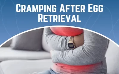 Cramping After Egg Retrieval